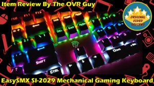 EasySMX SI-2029 Mechanical Gaming Keyboard Review (Thumanail)