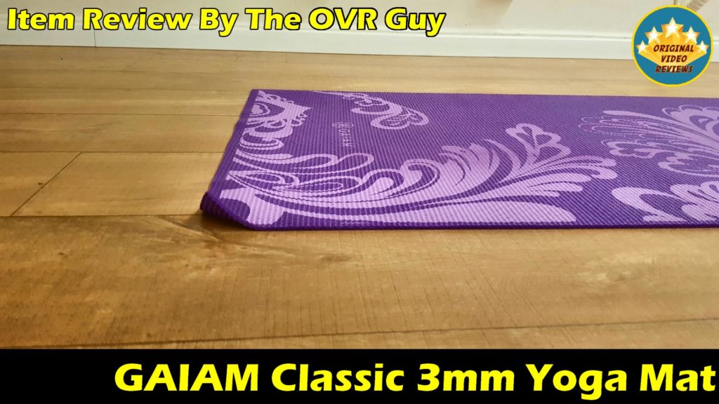 GAIAM Classic 3mm Yoga Mat (Review 