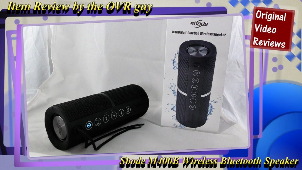 Sbode M400B Wireless Bluetooth Speaker Review (Thumbnail)