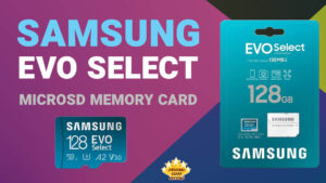 Samsung Evo Select MicroSD Memory Card 128GB Review